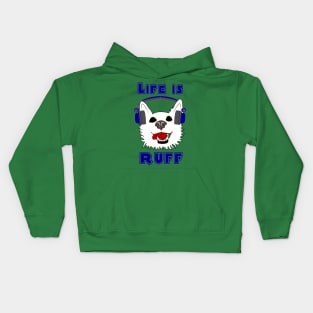 Life Is Ruff - Where Wolf Party Shirt Kids Hoodie